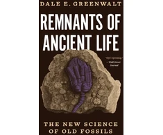 KNYGA Dale E Greenwalt Remnants of Ancient Life