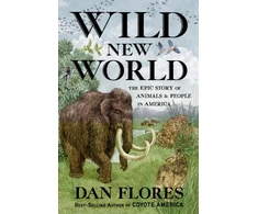 KNYGA Dan Flores Wild New World