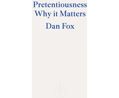 KNYGA Dan Fox Pretentiousness, Why it Matters