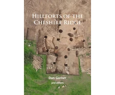 KNYGA Dan Garner Hillforts of the Cheshire Ridge