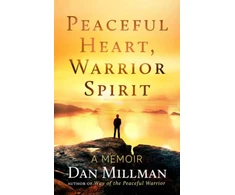 KNYGA Dan Millman Peaceful Heart, Warrior Spirit