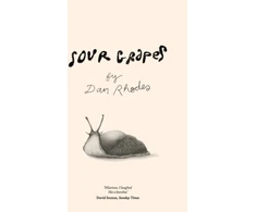 KNYGA Dan Rhodes Sour Grapes