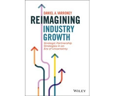 KNYGA Daniel A Varroney Reimagining Industry Growth