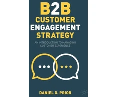 KNYGA Daniel D Prior B2B Customer Engagement Strategy