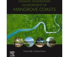 KNYGA Daniel Friess Dynamic Sedimentary Environments of Mangrove Coasts