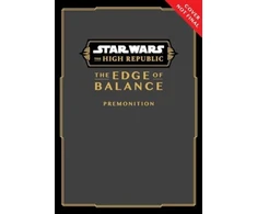 KNYGA Daniel Jose Older Star Wars: The High Republic: The Edge of Balance—Premonition