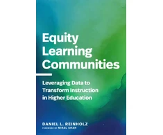 KNYGA Daniel L Reinholz Equity Learning Communities