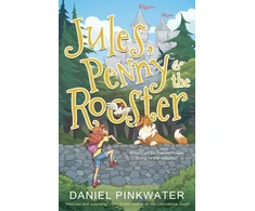 KNYGA Daniel M Pinkwater Jules, Penny &amp; The Rooster