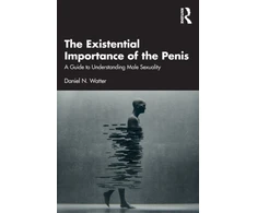 KNYGA Daniel N Watter Existential Importance of the Penis