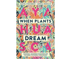 KNYGA Daniel Pinchbeck When Plants Dream