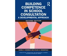 KNYGA Daniel S Newman Building Competence in School Consultation