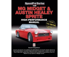 KNYGA Daniel Stapleton The Mg Midget &amp; Austin-Healey Sprite High Performance Manual