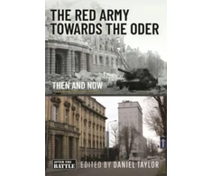 KNYGA Daniel Taylor Raudona Army Towards the Oder