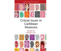 KNYGA Daniela Fifi Critical Issues in Caribbean Museums