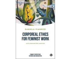 KNYGA Daniela Pianezzi Corporeal Ethics for Feminist Work