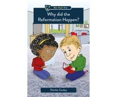 KNYGA Danika Cooley Why did the Reformation Happen?