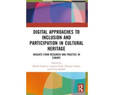 KNYGA Danilo Giglitto Digital Approaches to Inclusion and Participation in Cultural Heritage