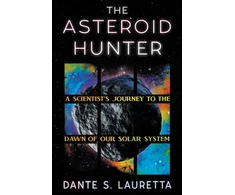 KNYGA Dante Lauretta The Asteroid Hunter
