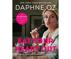 KNYGA Daphne Oz Eat Your Heart Out