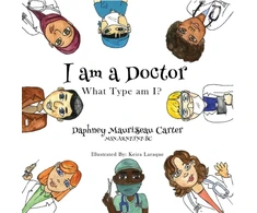 KNYGA Daphney Maurisseau Carter I am a Doctor