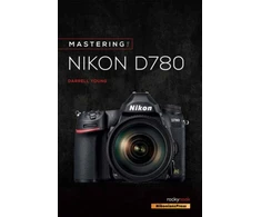 KNYGA Darrell Young Mastering the Nikon D780