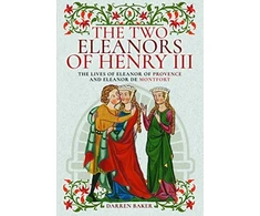 KNYGA Darren Baker Two Eleanors of Henry III