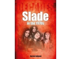KNYGA Darren Johnson Slade in the 1970s