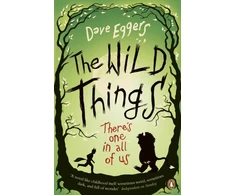 KNYGA Dave Eggers Wild Things