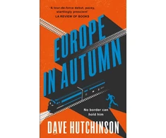 KNYGA Dave Hutchinson Europe in Autumn