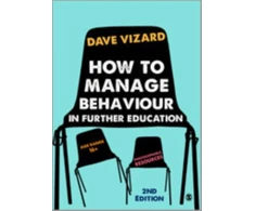 KNYGA Dave Vizard How to Manage Behaviour in Further Education