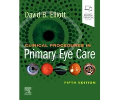 KNYGA David B Elliott Clinical Procedures in Primary Eye Care