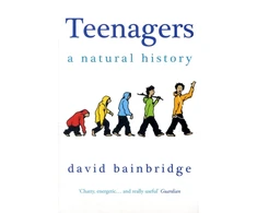 KNYGA David Bainbridge Teenagers: A Natural History