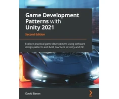 KNYGA David Baron Game Development Patterns with Unity 2021