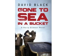KNYGA David Black Gone to Sea in a Bucket