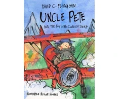 KNYGA David C Flanagan Uncle Pete and the Boy Who Couldn't Sleep
