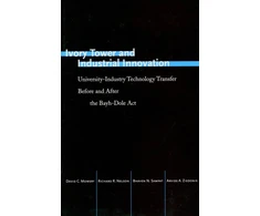 KNYGA David C Mowery Ivory Tower and Industrial Innovation
