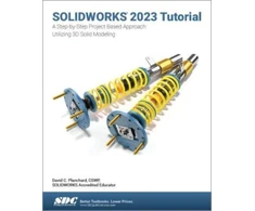 KNYGA David C Planchard SOLIDWORKS 2023 Tutorial