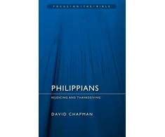 KNYGA David Chapman Philippians: Rejoicing and Thanksgiving