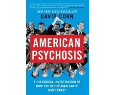 KNYGA David Corn American Psychosis
