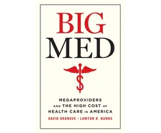 KNYGA David Dranove Big Med