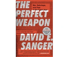 KNYGA David E Sanger Perfect Weapon