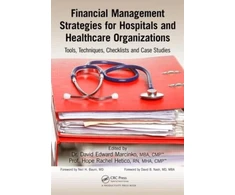 KNYGA David Edward Marcinko Financial Management Strategies for Hospitals and Healthcare Organizations