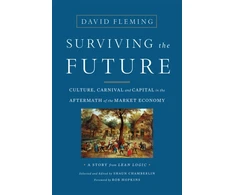 KNYGA David Fleming Surviving the Future
