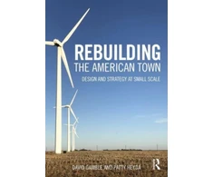KNYGA David Gamble Rebuilding the American Town