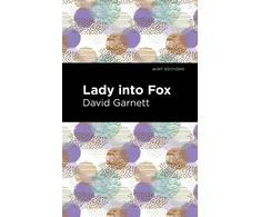 KNYGA David Garnett Lady Into Fox