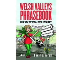 KNYGA David Jandrell Welsh Valleys Phrasebook - Get by in Valleys-Speak!