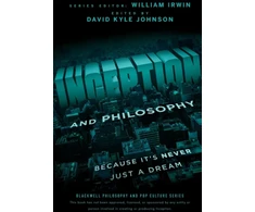 KNYGA David Johnson Inception and Philosophy