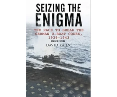 KNYGA David Kahn Seizing the Enigma: The Race to Break the German U-Boat Codes, 1933-1945