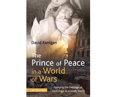 KNYGA David Kerrigan Prince of Peace in a World of Wars