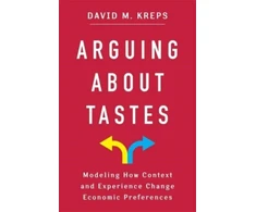 KNYGA David Kreps Arguing About Tastes